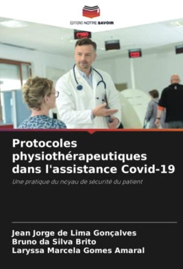 Protocoles physiothérapeutiques dans l'assistance Covid-19