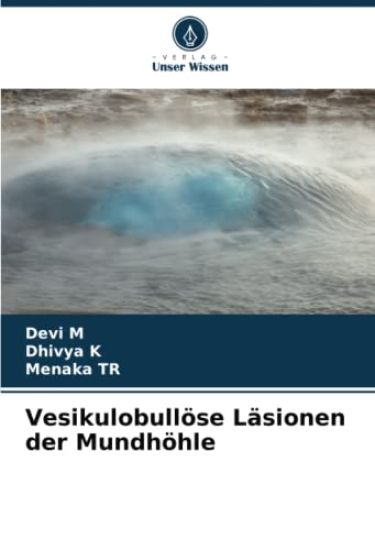 Vesikulobullöse Läsionen der Mundhöhle