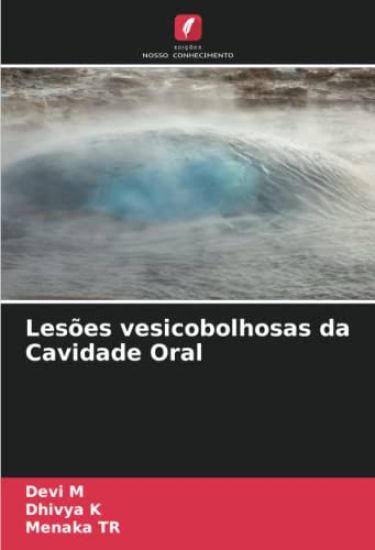 Lesões vesicobolhosas da Cavidade Oral