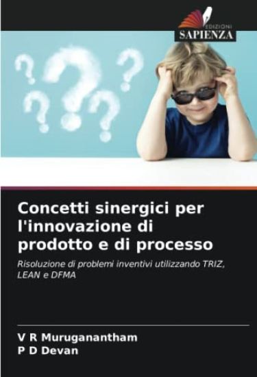Concetti sinergici per l'innovazione di prodotto e di processo