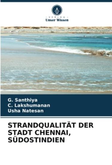 STRANDQUALITÄT DER STADT CHENNAI, SÜDOSTINDIEN