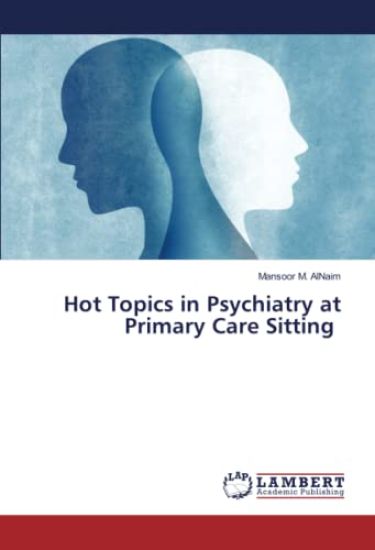 Hot Topics in Psychiatry at Primary Care Sitting ¿