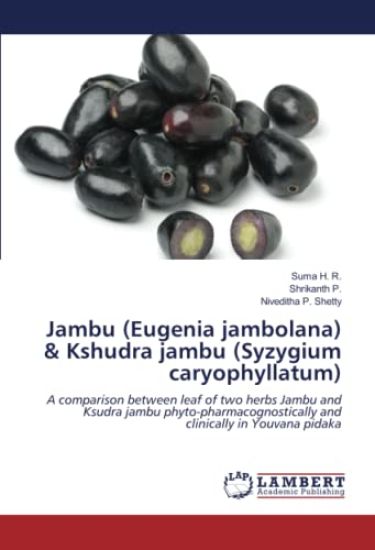 Jambu (Eugenia jambolana) & Kshudra jambu (Syzygium caryophyllatum)