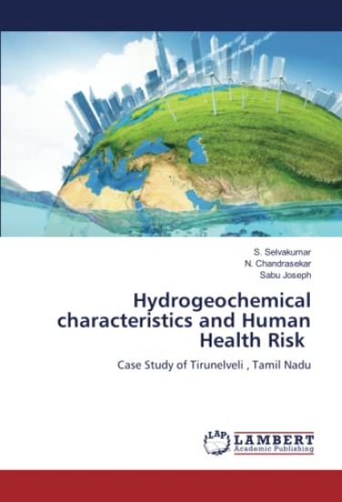 Hydrogeochemical characteristics and Human Health Risk