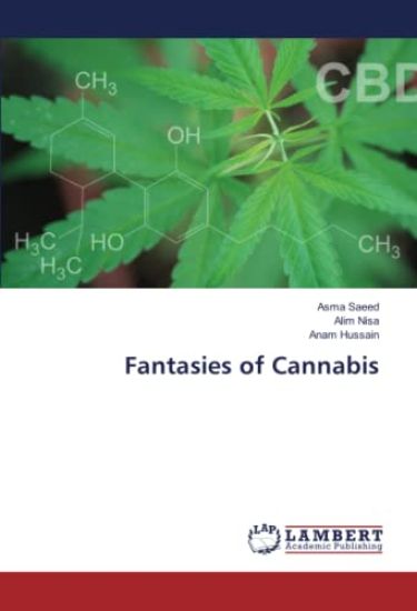 Fantasies of Cannabis