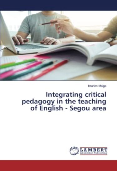Integrating critical pedagogy in the teaching of English - Segou area