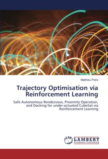 Trajectory Optimisation via Reinforcement Learning