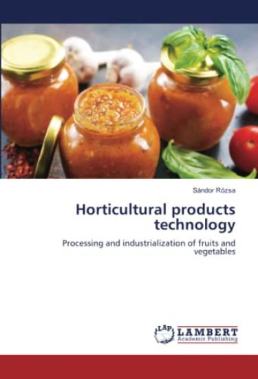 Horticultural products technology