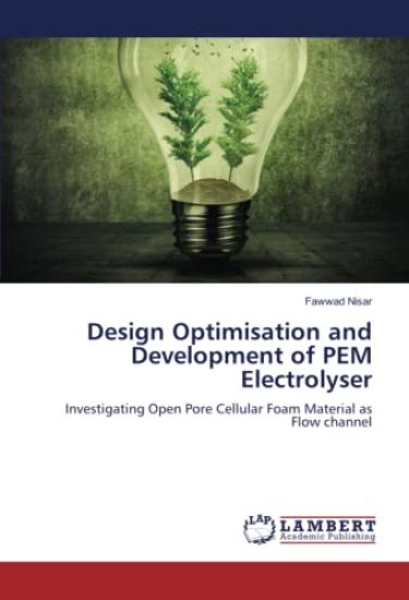 Design Optimisation and Development of PEM Electrolyser