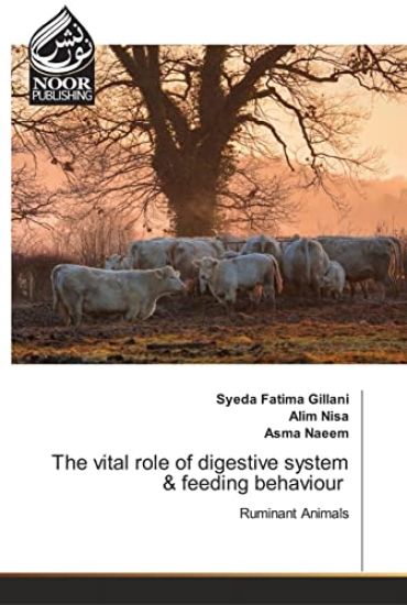The vital role of digestive system & feeding behaviour