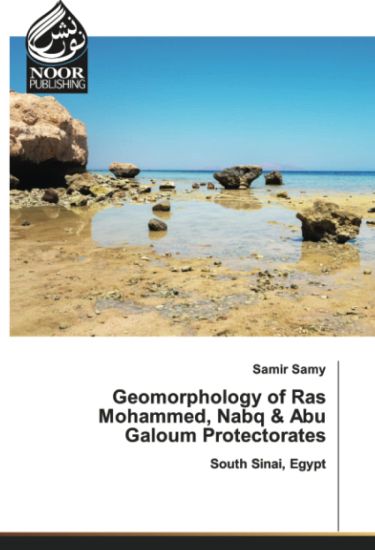 Geomorphology of Ras Mohammed, Nabq & Abu Galoum Protectorates