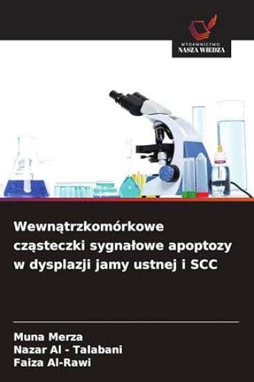 Wewnatrzkomórkowe czasteczki sygnalowe apoptozy w dysplazji jamy ustnej i SCC