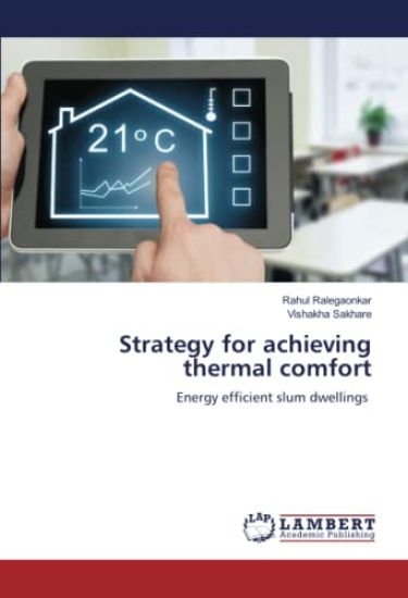 Strategy for achieving thermal comfort