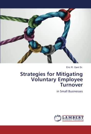 Strategies for Mitigating Voluntary Employee Turnover