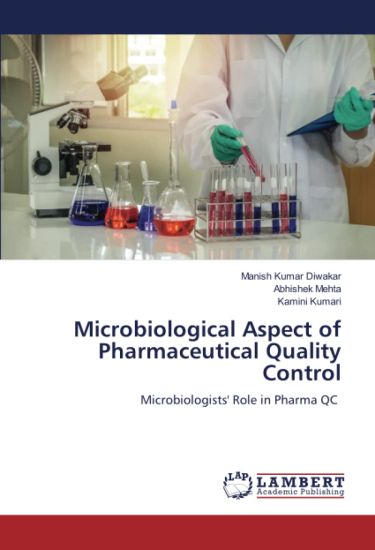 Microbiological Aspect of Pharmaceutical Quality Control