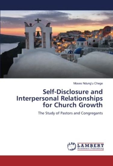 Self-Disclosure and Interpersonal Relationships for Church Growth