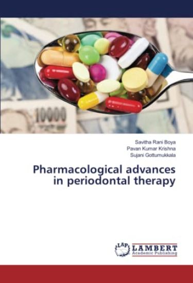 Pharmacological advances in periodontal therapy