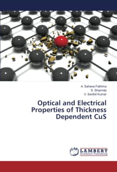 Optical and Electrical Properties of Thickness Dependent CuS