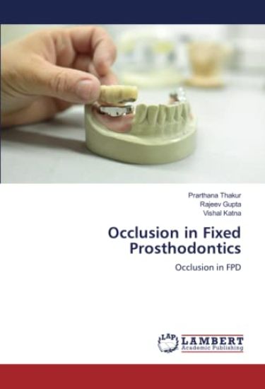 Occlusion in Fixed Prosthodontics