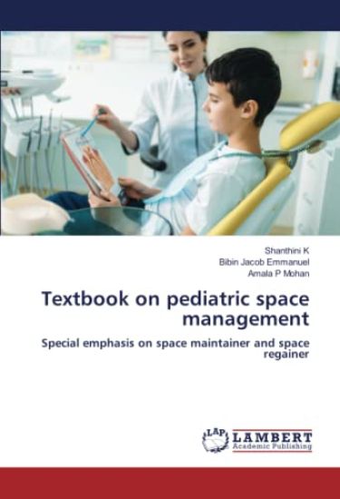 Textbook on pediatric space management