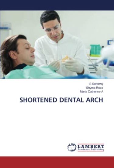 SHORTENED DENTAL ARCH
