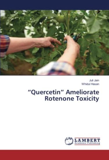¿Quercetin¿ Ameliorate Rotenone Toxicity