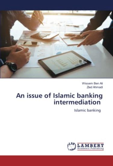 An issue of Islamic banking intermediation