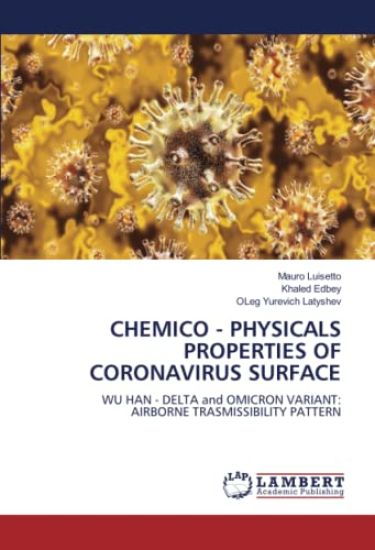 CHEMICO - PHYSICALS PROPERTIES OF CORONAVIRUS SURFACE
