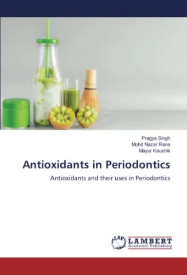Antioxidants in Periodontics