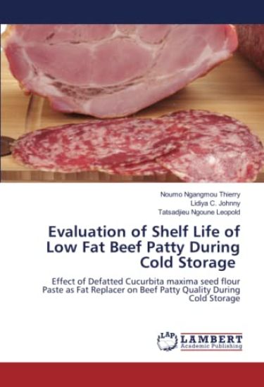Evaluation of Shelf Life of Low Fat Beef Patty During Cold Storage