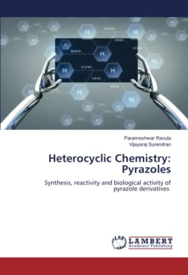 Heterocyclic Chemistry: Pyrazoles