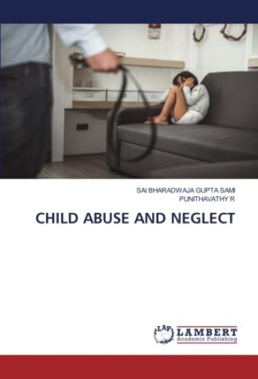 CHILD ABUSE AND NEGLECT