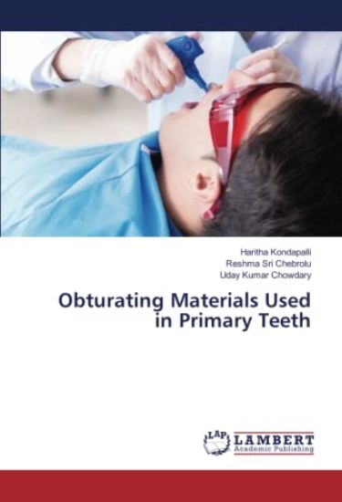 Obturating Materials Used in Primary Teeth