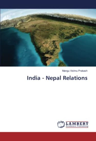 India - Nepal Relations