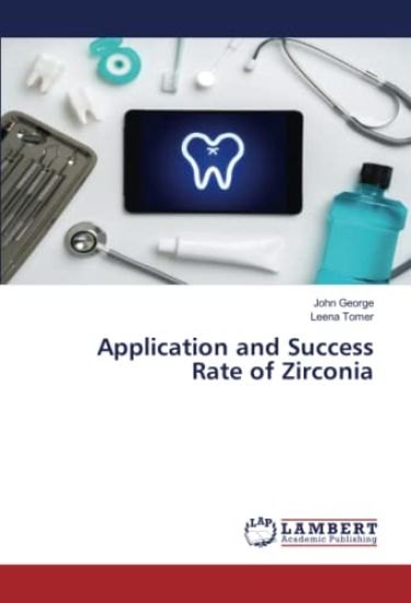 Application and Success Rate of Zirconia
