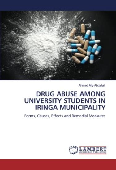 DRUG ABUSE AMONG UNIVERSITY STUDENTS IN IRINGA MUNICIPALITY