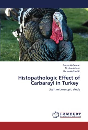 Histopathologic Effect of Carbarayl in Turkey