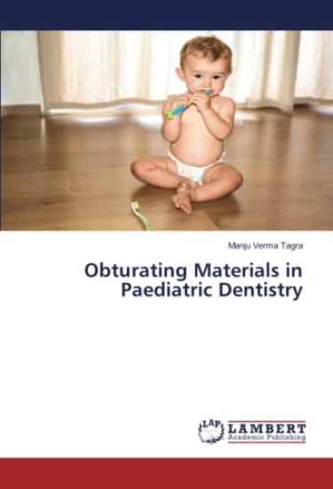 Obturating Materials in Paediatric Dentistry