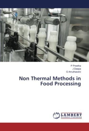 Non Thermal Methods in Food Processing