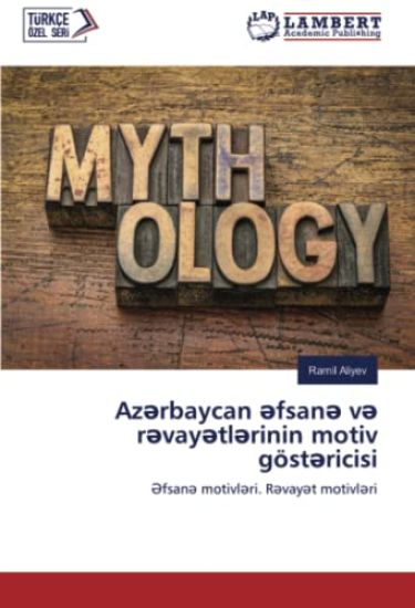 Az¿rbaycan ¿fsan¿ v¿ r¿vay¿tl¿rinin motiv göst¿ricisi