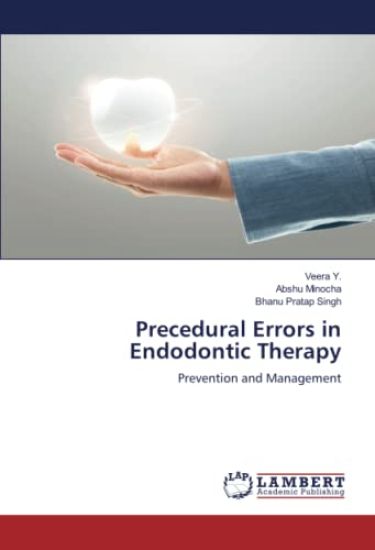 Precedural Errors in Endodontic Therapy
