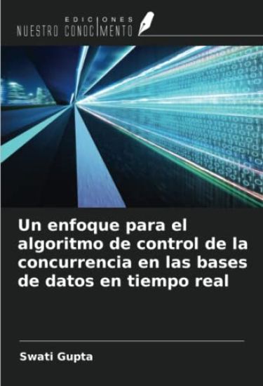 Un enfoque para el algoritmo de control de la concurrencia en las bases de datos en tiempo real