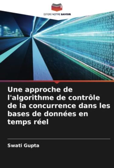 Une approche de l'algorithme de contrôle de la concurrence dans les bases de données en temps réel