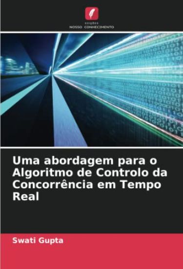 Uma abordagem para o Algoritmo de Controlo da Concorrência em Tempo Real