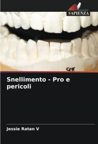Snellimento - Pro e pericoli