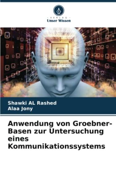 Anwendung von Groebner-Basen zur Untersuchung eines Kommunikationssystems