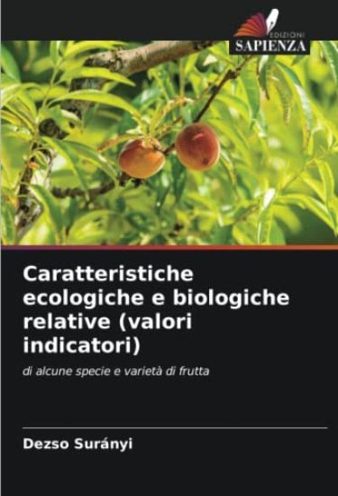 Caratteristiche ecologiche e biologiche relative (valori indicatori)