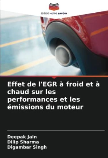 Effet de l'EGR à froid et à chaud sur les performances et les émissions du moteur