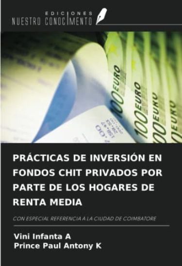 PRÁCTICAS DE INVERSIÓN EN FONDOS CHIT PRIVADOS POR PARTE DE LOS HOGARES DE RENTA MEDIA