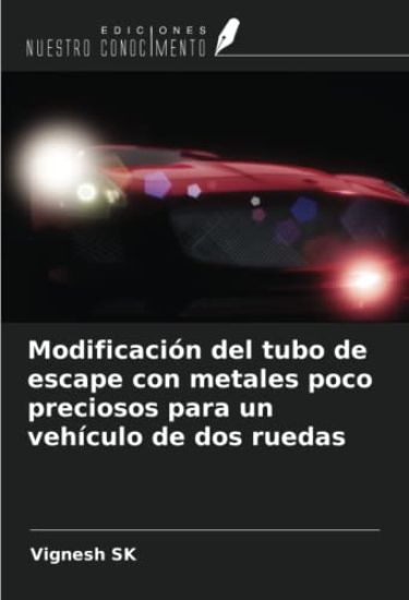 Modificación del tubo de escape con metales poco preciosos para un vehículo de dos ruedas